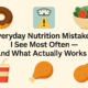 A minimalist beige cover graphic featuring icons of common nutrition mistakes—such as a donut, sugary drink, and warning scale—alongside healthier symbols like salad and protein. The central title reads “Everyday Nutrition Mistakes I See Most Often — And What Actually Works.”